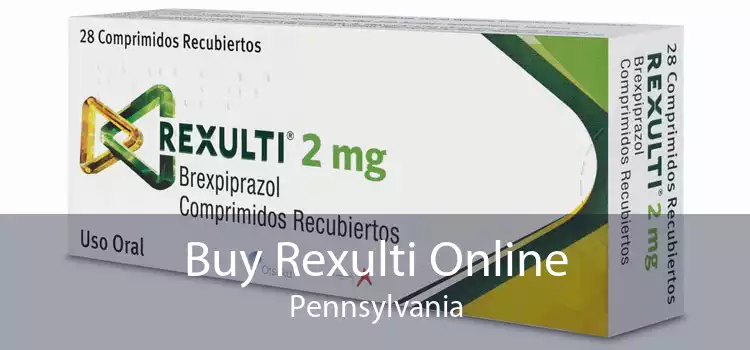 Buy Rexulti Online Pennsylvania