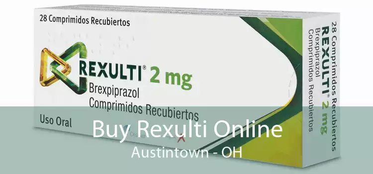 Buy Rexulti Online Austintown - OH