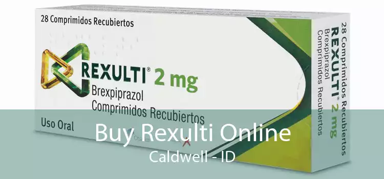 Buy Rexulti Online Caldwell - ID