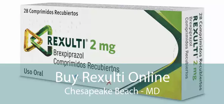 Buy Rexulti Online Chesapeake Beach - MD