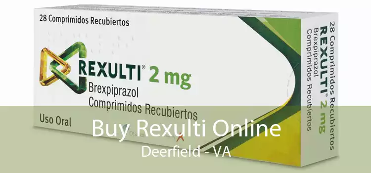 Buy Rexulti Online Deerfield - VA
