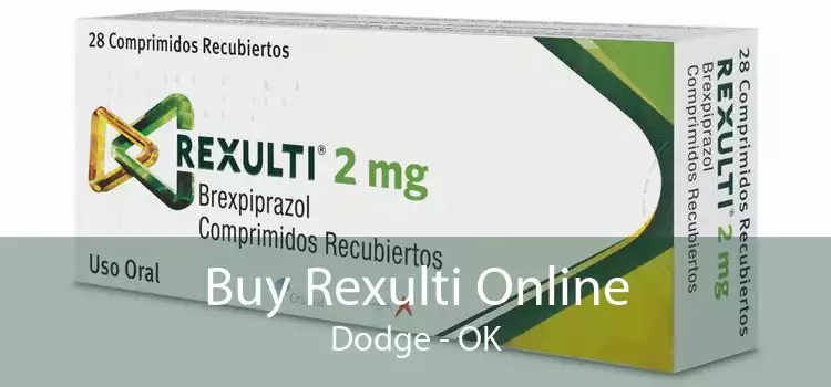 Buy Rexulti Online Dodge - OK